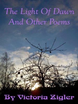 cover image of The Light of Dawn and Other Poems